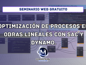 Optimización de procesos en obras lineales con SAC y DYNAMO