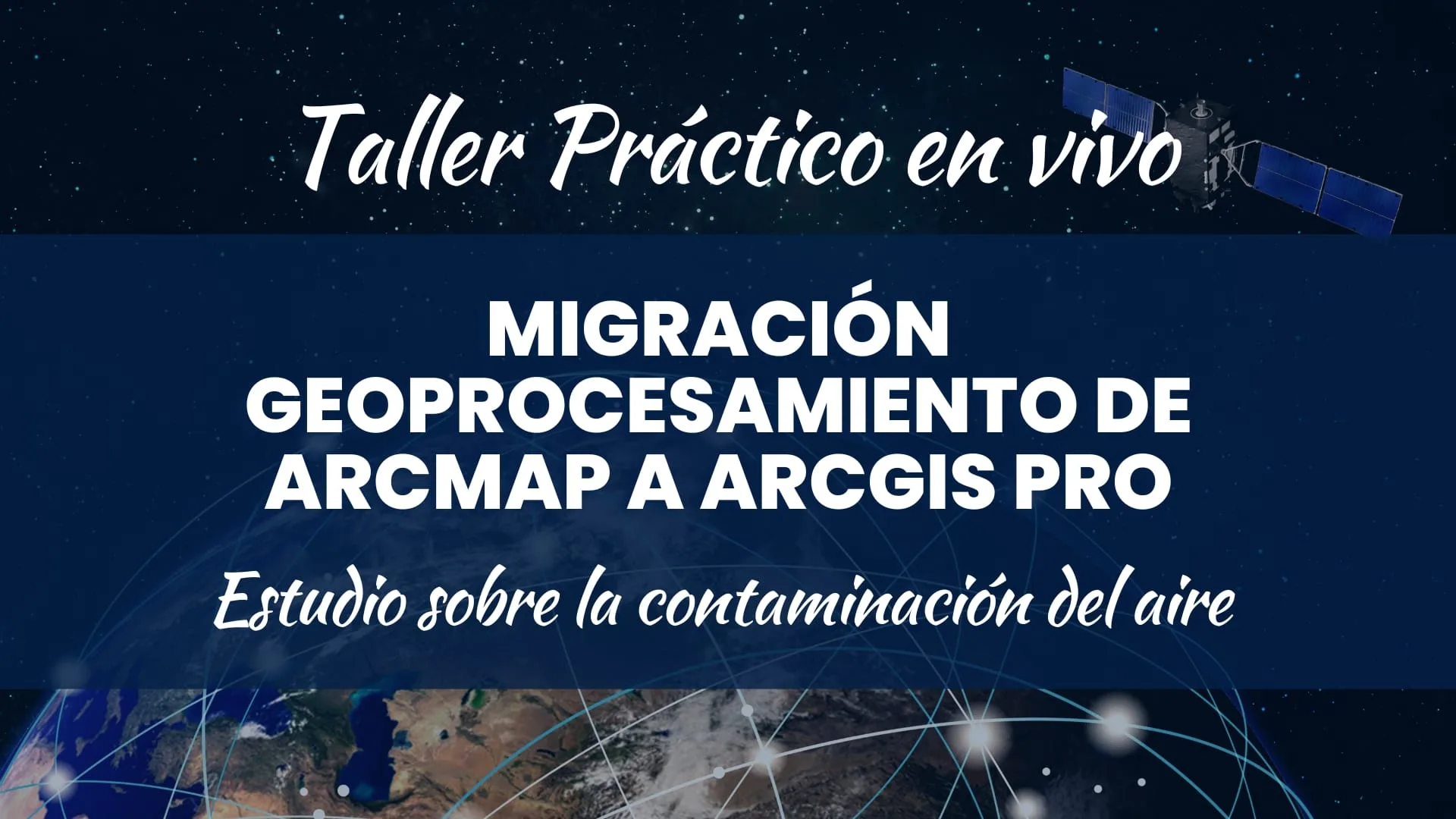 Taller migración de geoprocesamiento de ArcMap a ArcGIS PRO