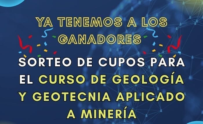 Sorteo Geología y Geotecnia aplicado a minería