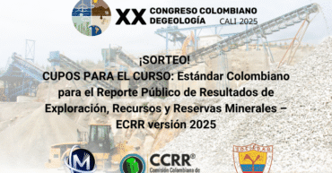 Sorteo de cupos para el curso: Estándar Colombiano para el Reporte Público de Resultados de Exploración, Recursos y Reservas Minerales – ECRR versión 2025