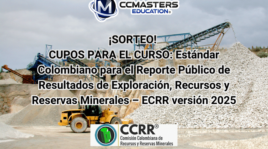 Sorteo de cupos para el curso: Estándar Colombiano para el Reporte Público de Resultados de Exploración, Recursos y Reservas Minerales – ECRR versión 2025